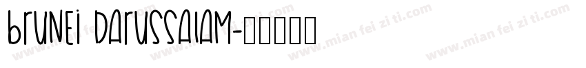 Brunei Darussalam字体转换